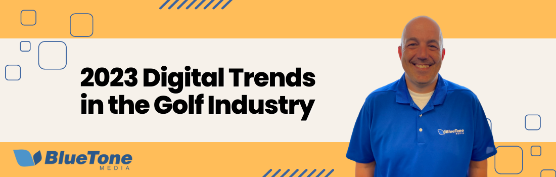 2023 Digital Trends in the Golf Industry - Adam Dorn