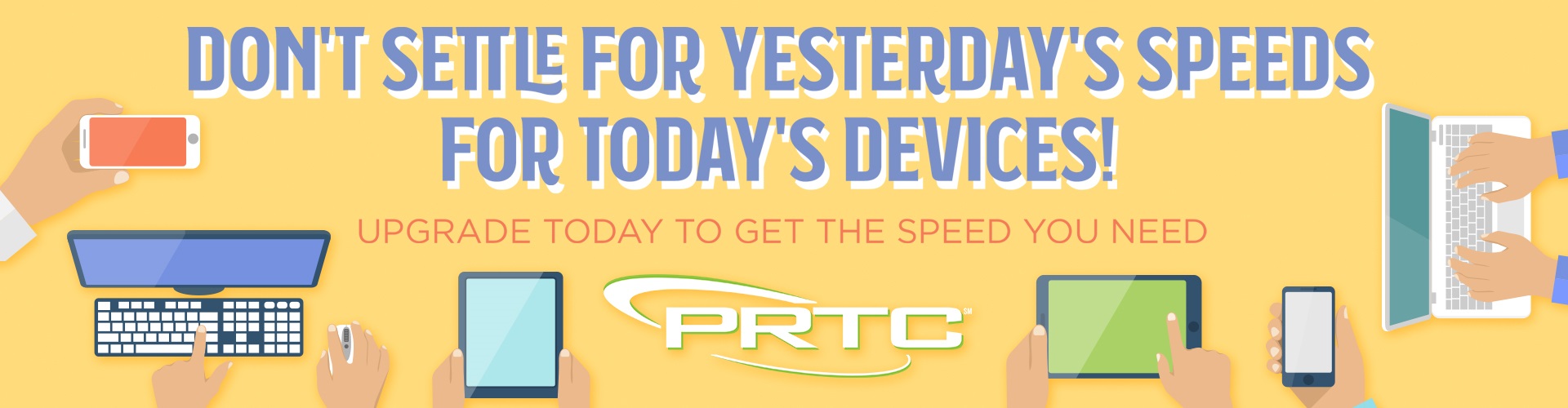 Faster Internet Speed With PRTC