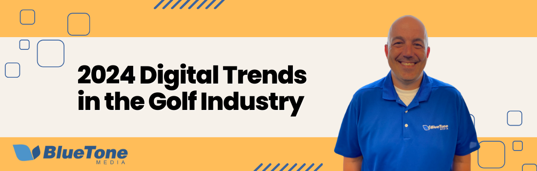 2024 Digital Trends in the Golf Industry - Adam Dorn